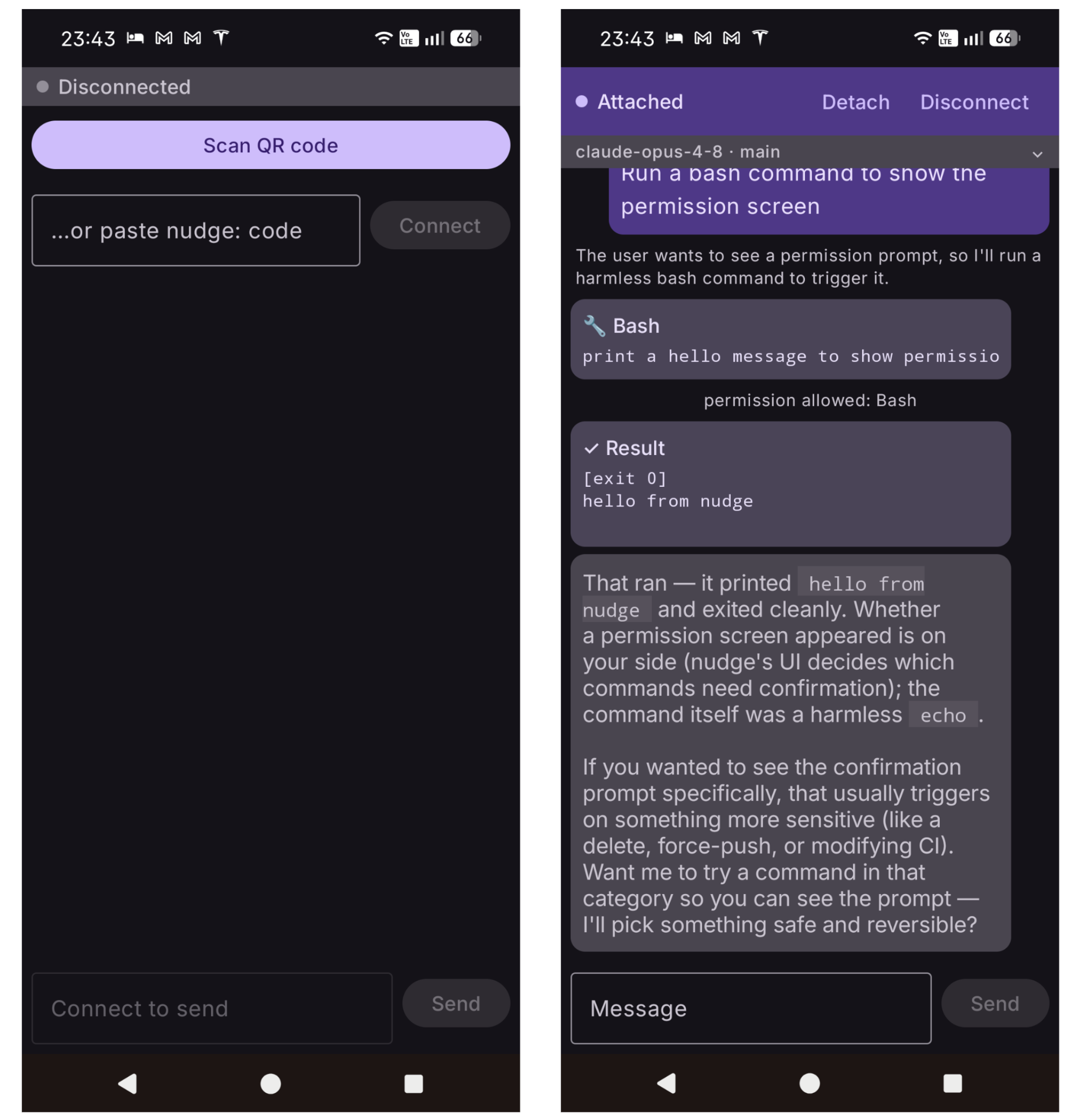 the nudge Android app before and after pairing: waiting to attach, then streaming the same live session as the terminal